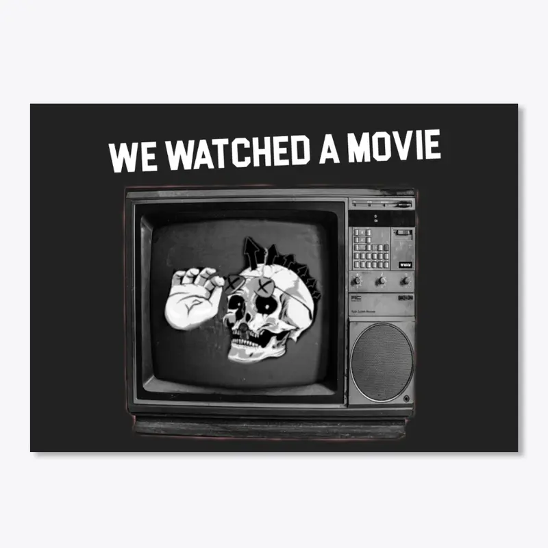 We Watched A Movie Skull TV